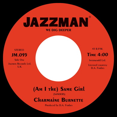 Charmaine Burnette - Am I the Same Girl