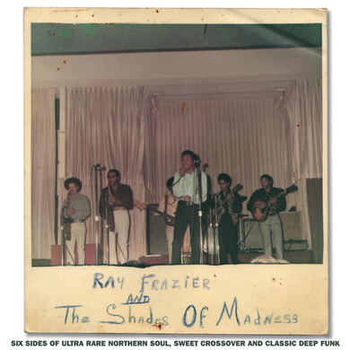 Ray Frazier & the Shades of Madness - Ray Frazier & the Shades of Madness