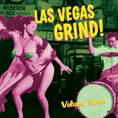 Various Artists - Las Vegas Grind, Vol. 7
