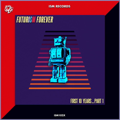 Various Artists - Futurism Forever: First 10 Years, Pt. 1