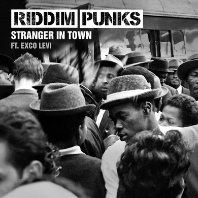 Riddim Punks - Stranger in Town