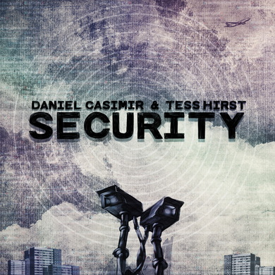 Daniel Casimir & Tess Hirst - Security
