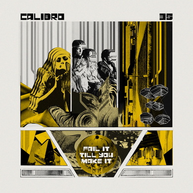 Calibro 35 - Fail It Till You Make It
