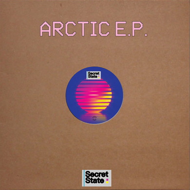 Secret State - ARCTIC E.P.