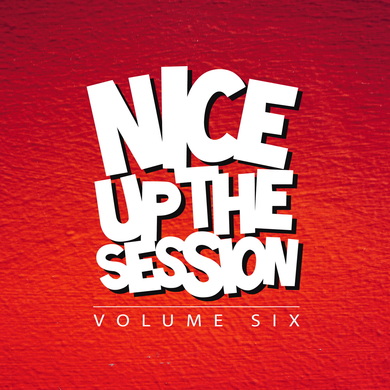 Various Artists - Nice Up The Session, Vol. 6