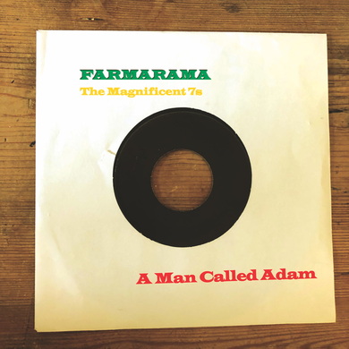 A Man Called Adam - Farmarama – The Magnificent 7s
