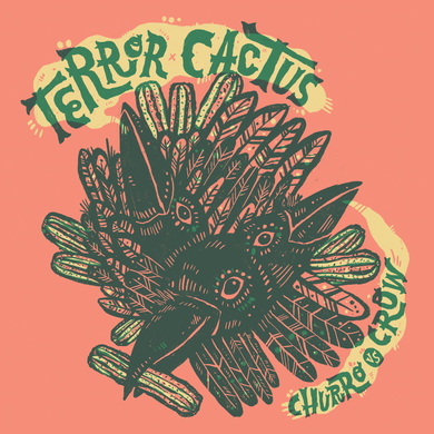 Terror/Cactus - Churro Vs. Crow