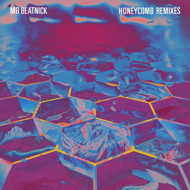 Mr Beatnick - Honeycomb Remixes