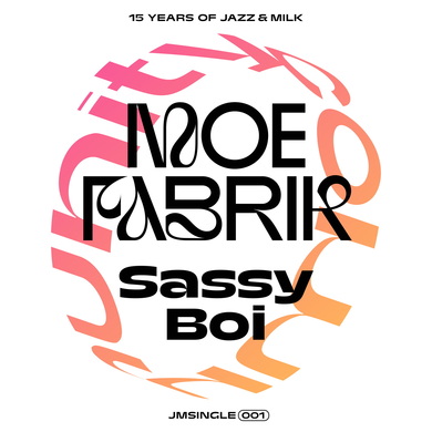 Moe Fabrik & Wayne Snow - Sassy Boi