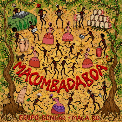 Grupo Bongar & Maga Bo - Macumbadaboa