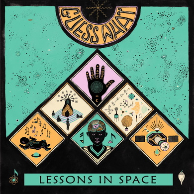 Guess What - Lessons in Space