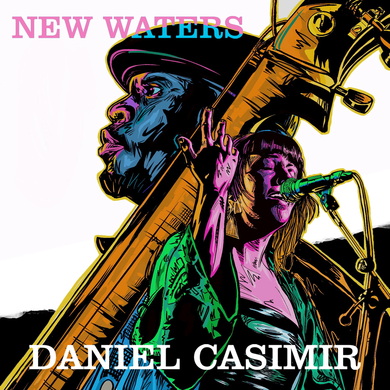 Daniel Casimir - New Waters