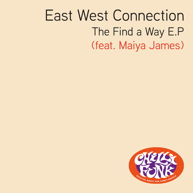 Eastwest Connection - The Find A Way E.P.