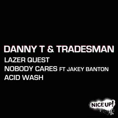 Danny T & Tradesman - Lazer Quest