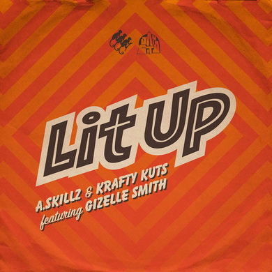 A.Skillz & Krafty Kuts - Lit Up