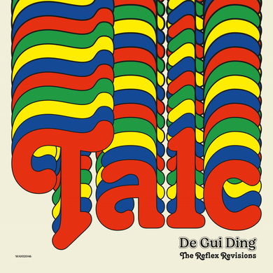 Talc - De Gui Ding (The Reflex Re-Visions)