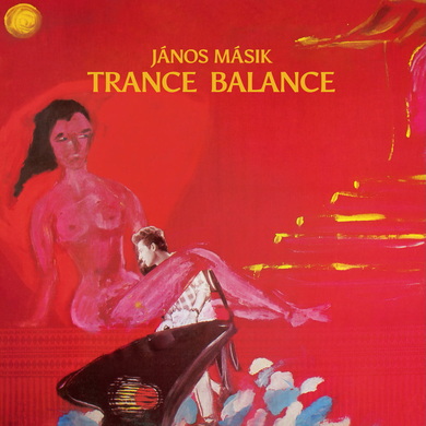 János Másik - Trance Balance