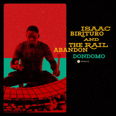 Isaac Birituro & The Rail Abandon - Dondomo