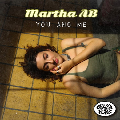 Martha AB - You and Me