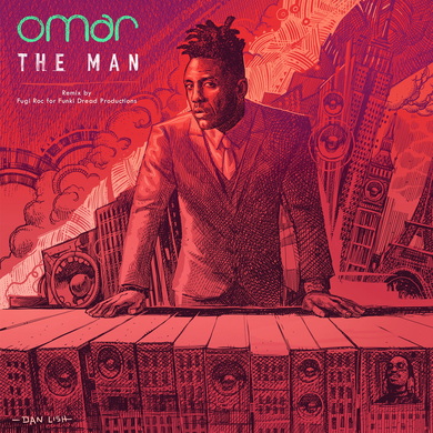 Omar - The Man (Fugi Roc for Funki Dred Productions Remix)