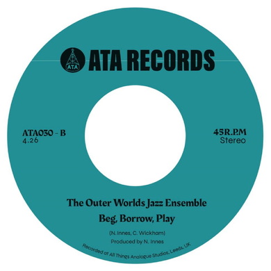The Outer Worlds Jazz Ensemble & Chip Wickham - Beg, Borrow, Play