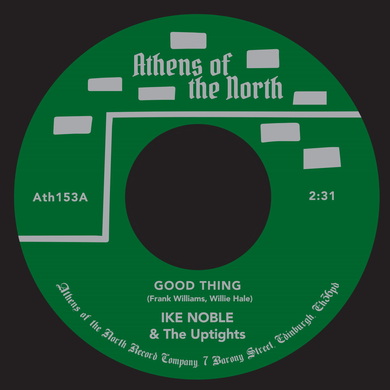 Ike Noble & The Uptights - Good Thing