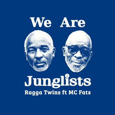 Ragga Twins & MC Fats - We Are Junglists