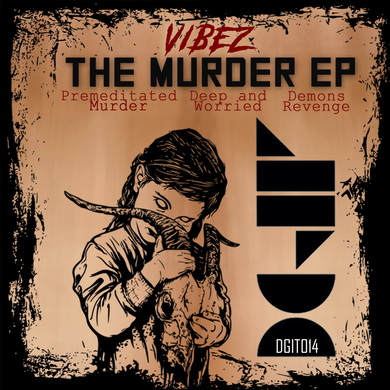 VIBEZ - The Murder EP