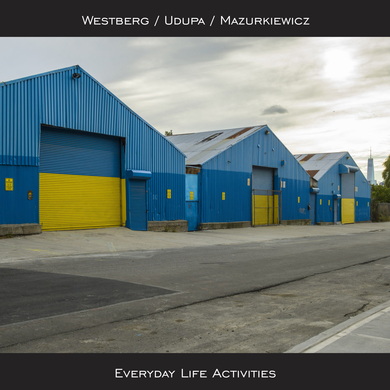 Westberg, Udupa & Mazurkiewicz - Everyday Life Activities