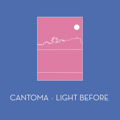 Cantoma - Light Before
