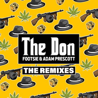 Footsie & Adam Prescott - The Don (remixes)