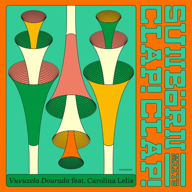 Sunbörn & Clap! Clap! - Vuvuzela Dourada