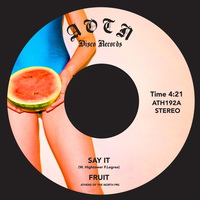 Fruit - Say it