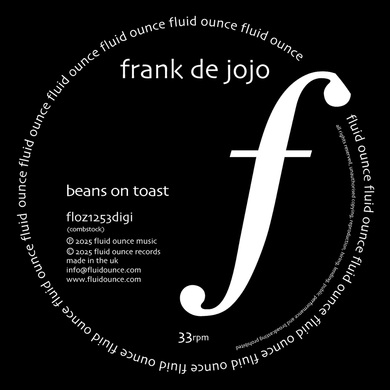 Frank de Jojo - Beans On Toast