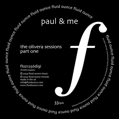 Paul & Me - The Olivera Sessions, Part One
