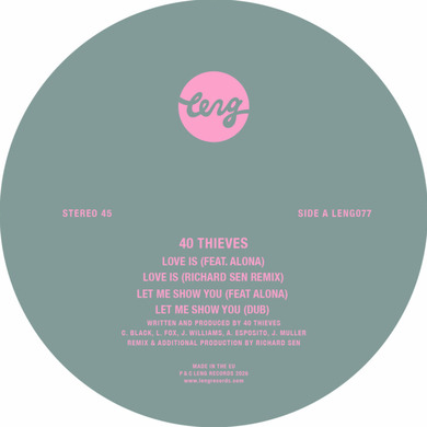 40 Thieves - Love Is / Let Me Show You