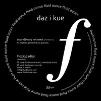 Daz-I-Kue - Soundbwoy Retweet (F*#k X!!!)