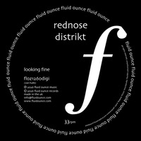 Rednose Distrikt - Looking Fine