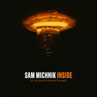 Sam Michnik - Inside (feat. Lex Amor & Brother Portrait)
