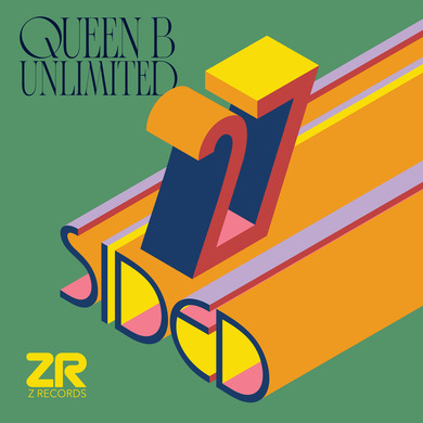 Queen B Unlimited & Dave Lee - 27 Sided