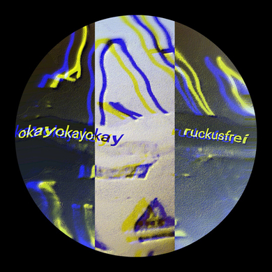 OkayOkayOkay - ruckusfrei