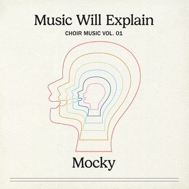 Mocky - Music Will Explain