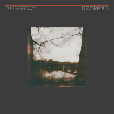 DJ Harrison - NeverFold