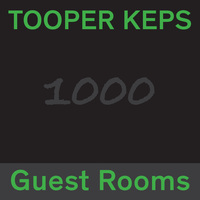 Tooper Keps - 1000 Guest Rooms