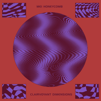 Mei Honeycomb - Clairvoyant Dimensions