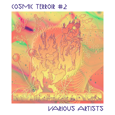 Various Artists - Cosmic Terroir #2