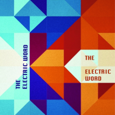 The Electric Word - The Electric Word
