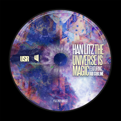 Han Litz, Kid Sublime - The Universe Is Magic