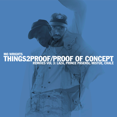 Mo Wrights - things2proof remixes (vol 3)