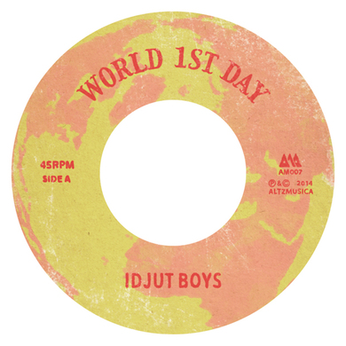 Idjut Boys - World 1st Day